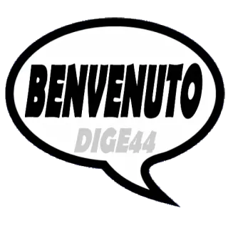 👤 BENVENUTO
DIGE44 benvenuto, italiano, testo, fumetto telegram sticker