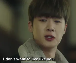 😒 I don't want to live like you. whatsapp sticker