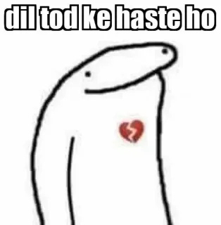 💔 dil tod ke haste ho heartbreak, sad, emotional, broken heart, meme, stick figure telegram sticker