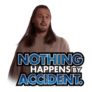 🤷‍♂️ Qui-Gon Jinn Star Wars NOTHING HAPPENS BY ACCIDENT jedi, star wars, citazione, incidente, destino telegram sticker