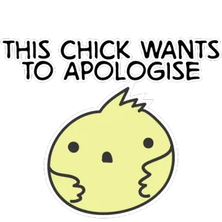 😔 THIS CHICK WANTS TO APOLOGISE chick, apologise, animal, cartoon, bird, cute telegram sticker