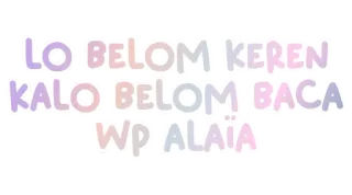 💜 LO BELOM KEREN
KALO BELOM BACA
WP ALAIA indonésio, texto, wp alaia, adesivo telegram sticker