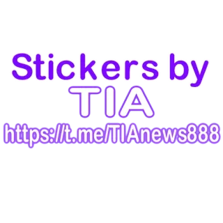 📢 Stickers by TIA https://t.me/TIANews888 стикеры, TIA, telegram, новости telegram sticker