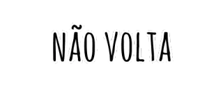 👋 NÃO VOLTA portuguese, text, sticker telegram sticker