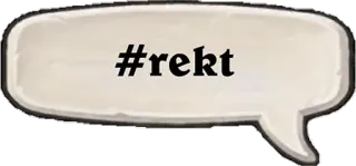 🤕 #rekt rekt, hashtag, bulle de dialogue, argot internet whatsapp sticker