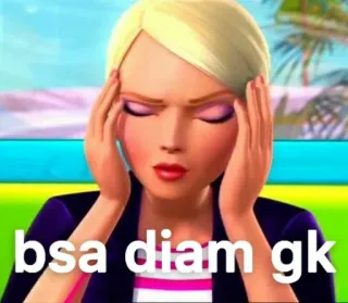 😆 bsa diam gk Meme, Barbie, Kartun, Ekspresi, Frustrasi telegram sticker
