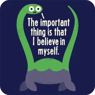 😣 The important thing is that I believe in myself. динозавр, вера в себя, мотивация, позитив, мультфильм, поддержка telegram sticker