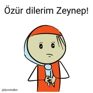 😕 Zeynep Özür dilerim Zeynep! excuus, sorry, cartoon, personage whatsapp sticker