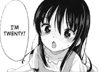 👱‍♀️ I'M TWENTY! Anime, Garota, Mangá, Vinte, Idade telegram sticker