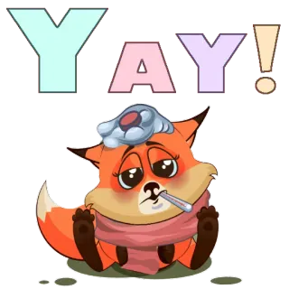 😊 YAY! raposa, doente, doente, desenho animado, adesivo, fofo, eba whatsapp sticker