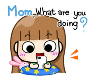 📱 Mom, What are you doing? cartoon, girl, mother, question, message whatsapp sticker