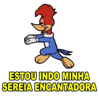 🧜‍♀ Woody Woodpecker ESTOU INDO MINHA SEREIA ENCANTADORA woody woodpecker, desenho animado, engraçado, sereia, encantador telegram sticker