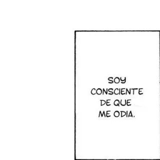 😔 SOY CONSCIENTE DE QUE ME ODIA. espanhol, citação, texto, ciente, ódio telegram sticker