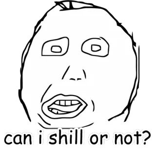 🗣 can i shill or not? Мем, Шиллинг, Вопрос, Интернет, Смешно, Выражение, Вопрос telegram sticker
