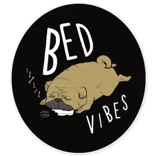 🌙 BED VIBES Hund, Mops, Schlaf, Bett, Stimmung whatsapp sticker