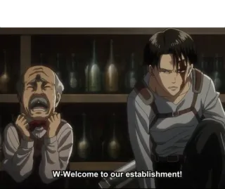 🙇‍♂️ Levi Ackerman Attack on Titan W-Welcome to our establishment! anime, attack on titan, welcome, establishment, levi ackerman telegram sticker