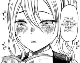 😢 I'M AT A REALLY GOOD PART RIGHT NOW... Anime, Manga, Weinen, Lesen, Emotional telegram sticker