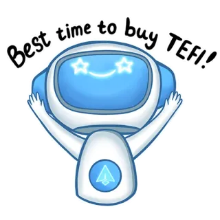 🥳 Best time to buy TEFI! robot, finanzas, inversión, comprar, tefi telegram sticker