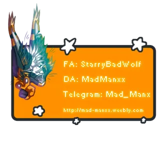 😼 FA: StarryBadWolf
DA: MadManxx
Telegram: Mad_Manx
http://mad-manxx.weebly.com starrybadwolf, madmanxx, Telegram, sito web, link telegram sticker