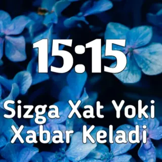 ❤️ 15:15
Sizga Xat Yoki
Xabar Keladi zeit, floral, nachricht, uhr, usbekisch whatsapp sticker