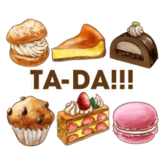 🍰 TA-DA!!! Dessert, Pasticcini, Dolci, Torta, Macaron, Muffin, Bignè, Cheesecake, Torta al cioccolato whatsapp sticker