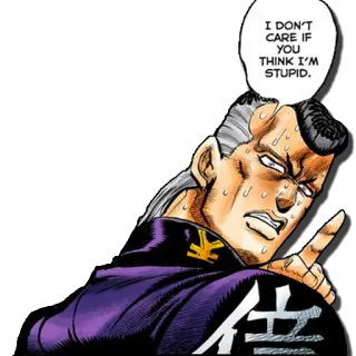 🤔 Okuyasu Nijimura JoJo's Bizarre Adventure I DON'T CARE IF YOU THINK I'M STUPID. อนิเมะ, มังงะ, โอคุยาสุ, โจโจ้ ล่าข้ามศตวรรษ, ตัวละคร, สติกเกอร์ telegram sticker