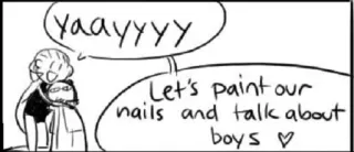 😊 Yaaaayyyy
Let's paint our nails and talk about boys <3 friendship, nails, boys, comic telegram sticker
