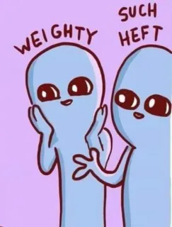 😯 WEIGHTY
SUCH
HEFT Alien, Meme, Grappig, Humor, Leuk telegram sticker