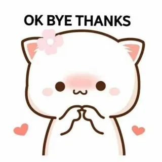 😋 OK BYE THANKS 고양이, 귀여운, 꽃, 복숭아, 카와이, 하트 telegram sticker