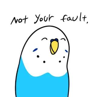 👀 Not Your fault burung, lucu, parkit, kartun, biru, pesan positif telegram sticker
