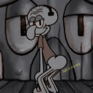 🔪 Squidward talk to my ass. สพันจ์บ็อบ, การ์ตูน, สควิดวาร์ด, หยาบคาย, ก้าวร้าว telegram sticker