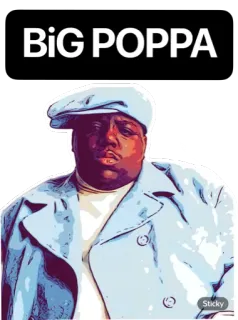 😏 The Notorious B.I.G. BiG POPPA rapper, música, Biggie Smalls, hip hop, Notorious whatsapp sticker