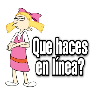 😀 Helga Pataki Hey Arnold! Que haces en línea? cartoon, character, spanish, greeting, question, helga pataki, hey arnold telegram sticker