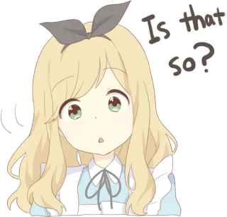 🤨 Is that so? Anime, Garota, Pergunta, Fofo, Surpreso telegram sticker