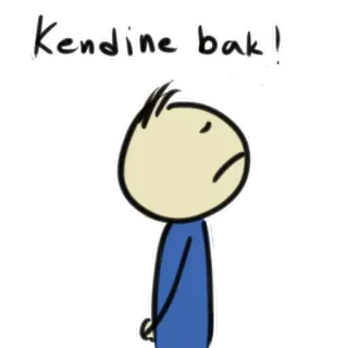 😑 Kendine bak!! dessin animé, bonhomme allumette, turc, texte, triste, croquis telegram sticker