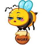 😞 WORK ผึ้ง, น้ำผึ้ง, งาน, น่ารัก, ขี้เกียจ telegram sticker