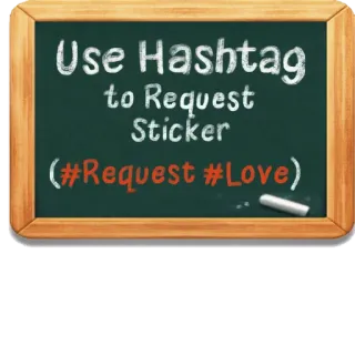 #️⃣ Use Hashtag to Request Sticker
(#Request #Love) prośba, hashtag, naklejka, miłość telegram sticker