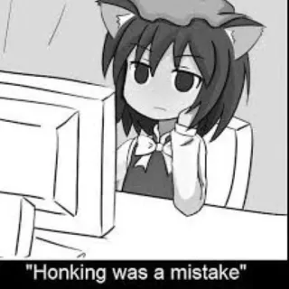 😒 Honking was a mistake Anime, Chica gato, Error, Ordenador, Meme whatsapp sticker