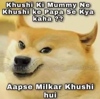 🌟 Doge Doge Meme Khushi Ki Mummy Ne Khushi ke Papa Se Kya kaha ?? Aapse Milkar Khushi hui doge, meme, funny, pun, hindi, dog, humor telegram sticker