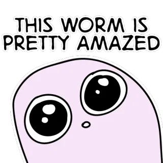 😱 THIS WORM IS PRETTY AMAZED worm, amazed, cute, cartoon, sticker telegram sticker