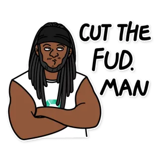 🙄 CUT THE FUD. MAN Хватит нести чушь, Чушь, Интернет-сленг, Мем telegram sticker