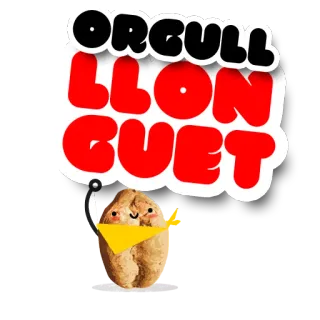 🙅 ORGULL
LLONQUET カタロニア語, Llonquet, 誇り, じゃがいも whatsapp sticker