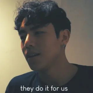 🌑 they do it for us whatsapp sticker