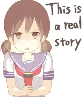 👻 This is a real story anime girl, story, cute, cartoon, angry telegram sticker