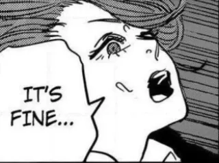 🤍 IT'S FINE... Manga, Anime, Espressione, Pianto, Bene, Citazione whatsapp sticker