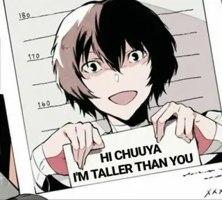 🌟 HI CHUUYA
I'M TALLER THAN YOU Anime, Manga, Śmieszne, Żart, Postać, Chuuya, Wyższy telegram sticker