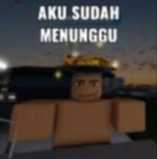 😁 Roblox AKU SUDAH MENUNGGU telegram sticker