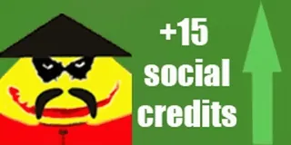 🇨🇳 +15 social credits 사회 신용, 밈, 인터넷 문화, 중국, 풍자 whatsapp sticker
