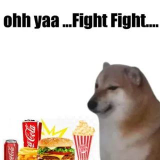🎭 ohh yaa ...Fight Fight.... 도지, 밈, 음식, 싸움, 웃긴 telegram sticker