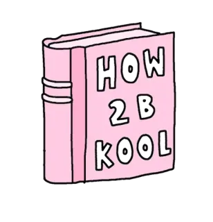 😎 HOW 2 B KOOL book, cool, pink, text, educational, phrase, slang telegram sticker